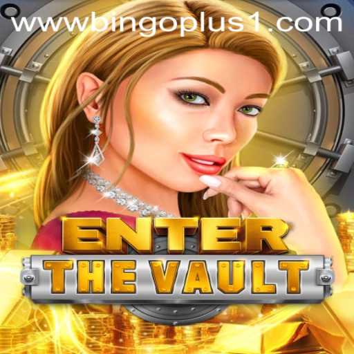 Exploring 'EntertheVault' with Bingoplus1: A Thrilling Virtual Experience