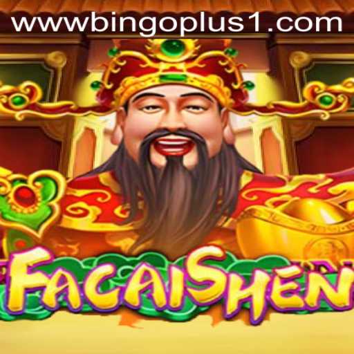 Discover the Exciting World of FaCaiShen with Bingoplus1
