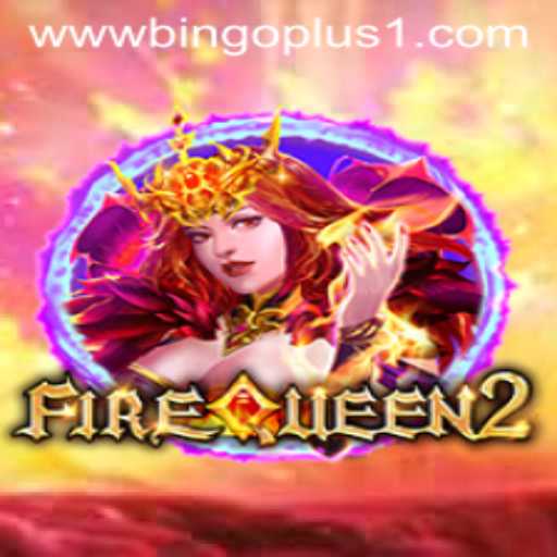 Explore the Exciting World of FireQueen2 with Bingoplus1