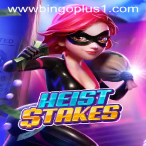 Discover the Thrills of HeistStakes: A Deep Dive into the Game with Bingoplus1