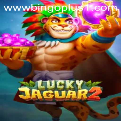 Exploring Luckyjaguar2: A Dive into the Exciting World of BingoPlus1