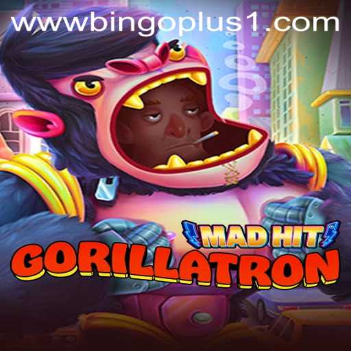 MadHitGorillatron: Dive Into the Exciting World of Bingoplus1 Gaming